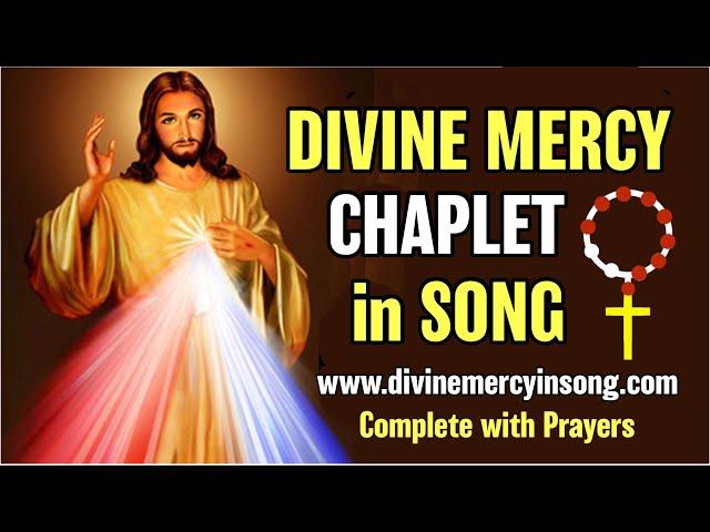 The Chaplet of Divine Mercy in Song COMPLETE 