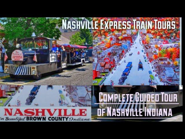 Guided Tour of Nashville Indiana in Beautiful Brown County | Nashville Express Train Tours w/History