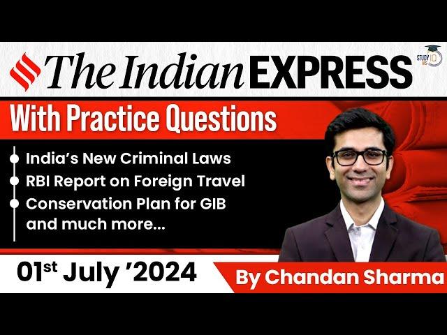 Indian Express Editorial Analysis by Chandan Sharma | 1 July 2024 | UPSC Current Affairs 2024