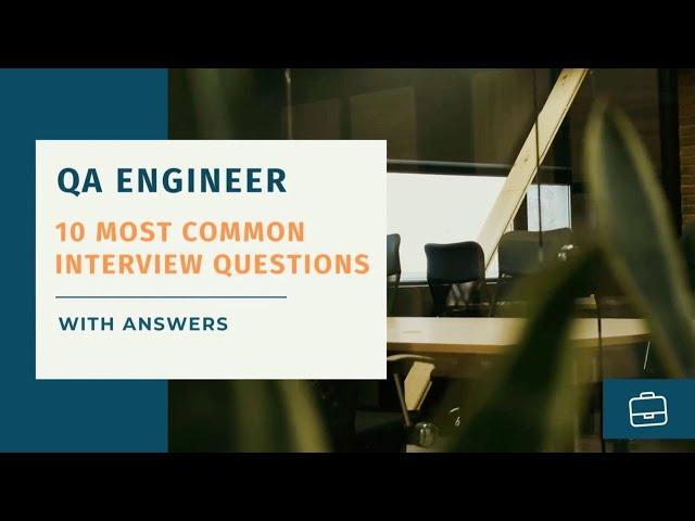 QA Engineer Interview Questions and Answers