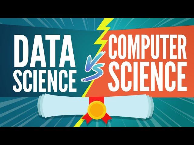 Data Science vs Computer Science Degree for Data Science Career