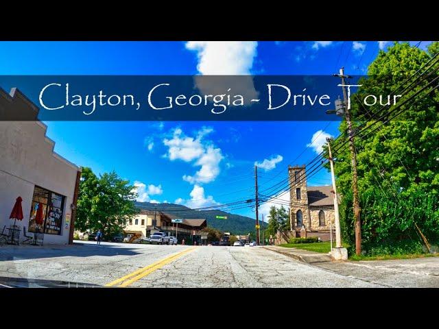 Clayton, Georgia - Driving Tour - 4K