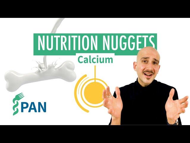 Nutrition Nuggets - Calcium | Physicians Association for Nutrition