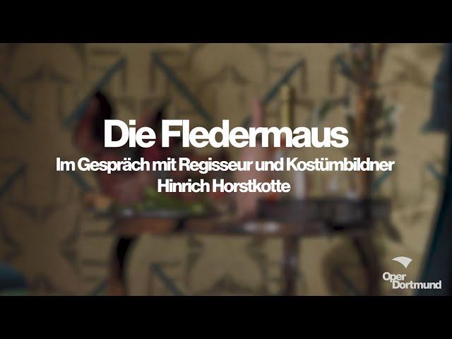 Die Fledermaus: Im Gespräch mit Regisseur und Kostümbildner Hinrich Horstkotte – Oper Dortmund