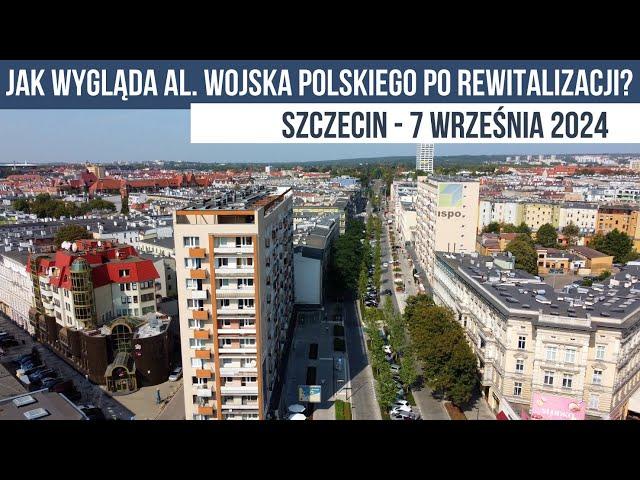 Jak wygląda Aleja Wojska Polskiego w Szczecinie po rewitalizacji