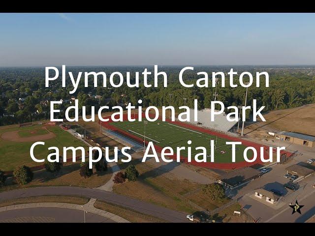 Aerial Campus Tour of Plymouth Canton Educational Park, 8400 Beck Road, Canton 48187