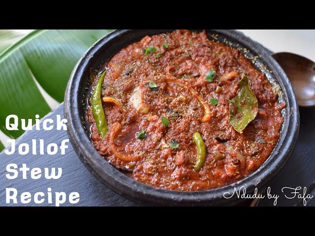 THE BEST JOLLOF STEW RECIPE ️ Ndudu by Fafa