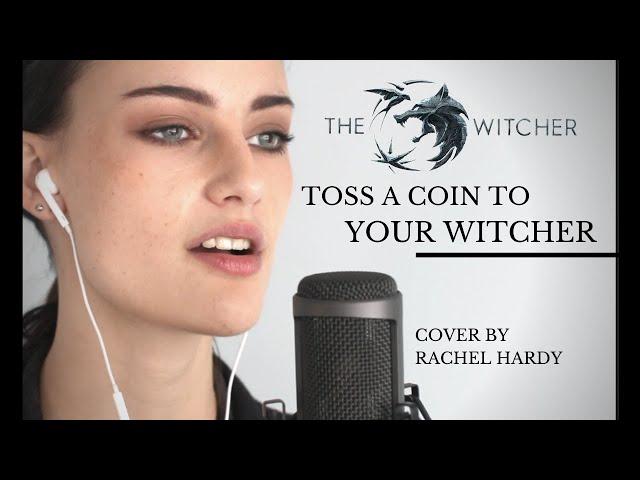 "Toss A Coin To Your Witcher" Female Cover by Rachel Hardy - The Witcher Series