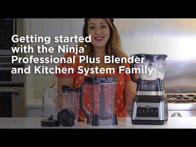 Blender | Getting Started (Ninja® Professional Plus Blender and Kitchen System Family)