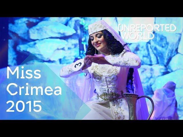 Beauty pageant dreams in politically fraught Crimea | Unreported World