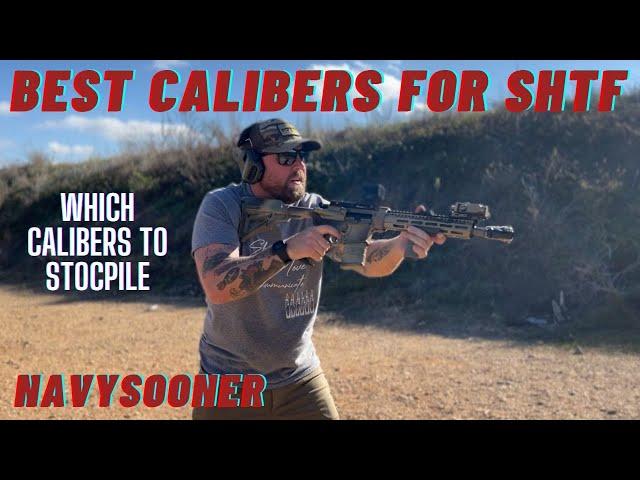 Best Calibers for SHTF/WROL