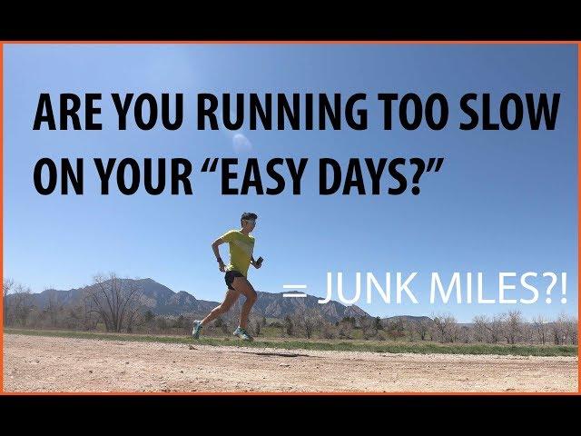 RUN SLOW TO RUN FAST! EASY DAY RUNNING "JUNK MILES?" TRAINING | Sage Canaday