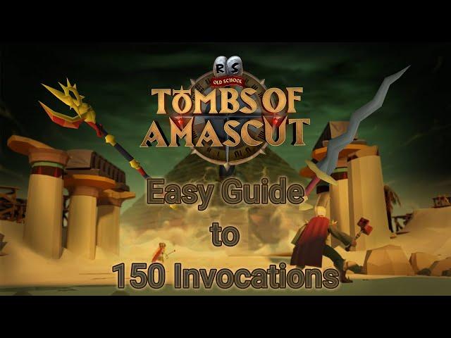 Beginners guide to Tombs of Amascut (150 Invocation) - Budget set-up