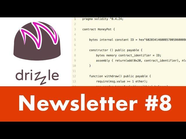 Drizzle Tutorial, Design an economy for your Dapp | EatTheBlocks Newsletter #8