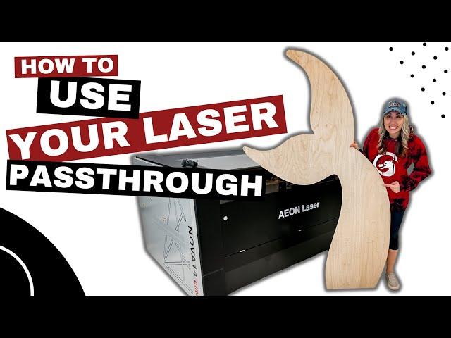 How To: Laser Passthrough