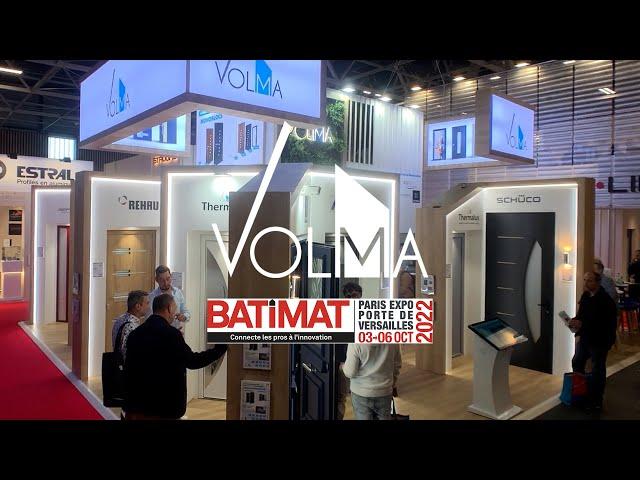 VOLMA - BATIMAT 2022