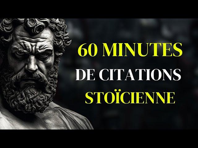 60 Minutes de Citations Stoïcienne pour Éliminer les Pensées Négatives | Stoïcisme