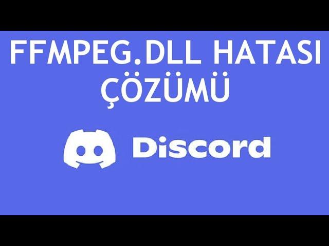 Discord FFMPEG.dll Hatası Çözümü