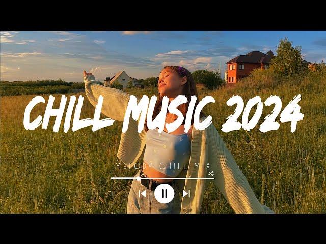 Chill music 2024 playlist ~ Trending songs 2024 - Best english songs collection 2024 (Mix Hits)