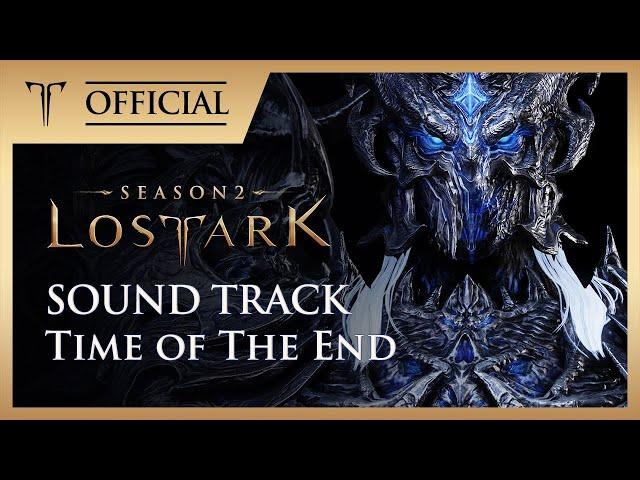 [로스트아크｜OST] 종말의 시 (Time of The End) - feat. 김민성 / LOST ARK Official Soundtrack