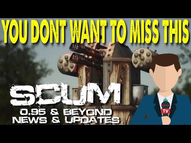 MAJOR UPDATE IS ON THE WAY AND ITS NOT 1.0! | Scum 0.95 & Beyond News & Updates