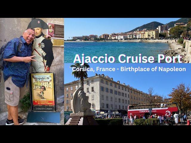 Walking Tour Of Ajaccio Cruise Port - Corsica, France On the Celebrity Edge