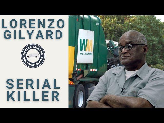 Serial Killer Documentary: Lorenzo Gilyard (The Trash Collector)