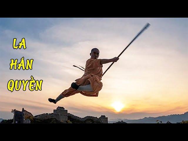 LA HÁN QUYỀN | Phim hành động võ thuật cực hay mới nhất 2025 [Thuyết Minh]