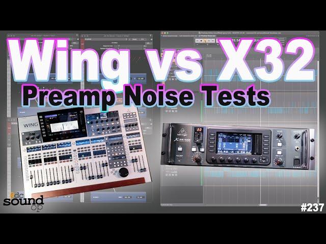 Behringer Wing vs X32 Preamp Noise Tests