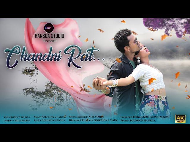 Chandni Rat/ Rosik & Durga Sona/ Anil Mardi & Maria Hansda/ Full Video/@hansdastudio607