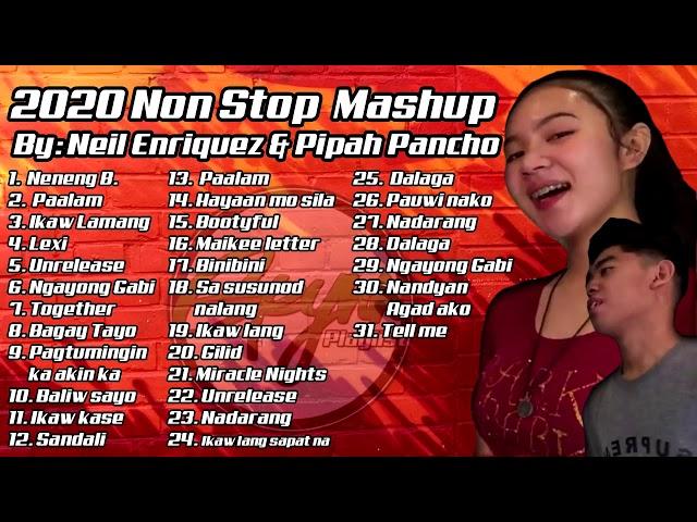 2020 Nonstop Mashup By Neil Enriquez and Pipah Pancho