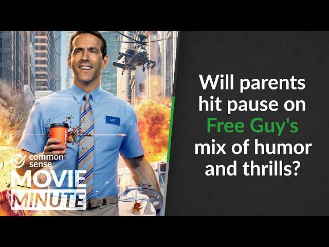Will parents hit pause on Free Guy’s mix of humor and thrills? | Common Sense Movie Minute
