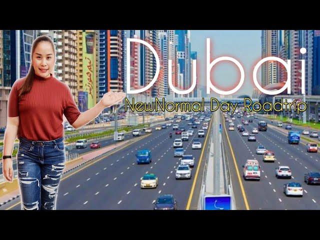 DUBAI DAY ROADTRIP | NEWNORMAL 2020