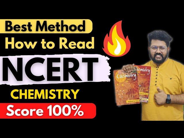 How to Read NCERT Most Effectively | Best Method to Read NCERT | Class 12 Boards | CUET | NEET | JEE