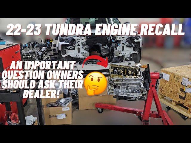 22-23 Toyota Tundra Engine Recall ( A TIP FOR OWNERS! )