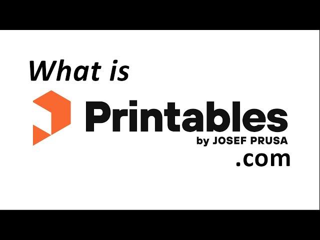 Printables.com? What is this!?