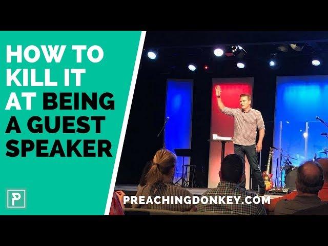 How to KILL it at being a GUEST SPEAKER - Preaching Donkey