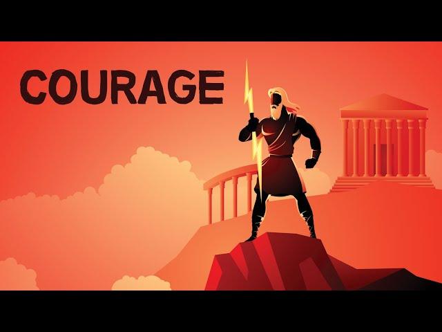 Courage | The Art of Facing Fear