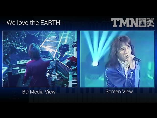 TMNLastGROOVE比較映像_We love the EARTH