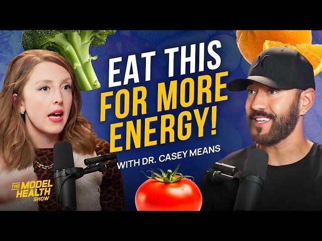 6 Principles of Good Energy Eating with Dr. Casey Means