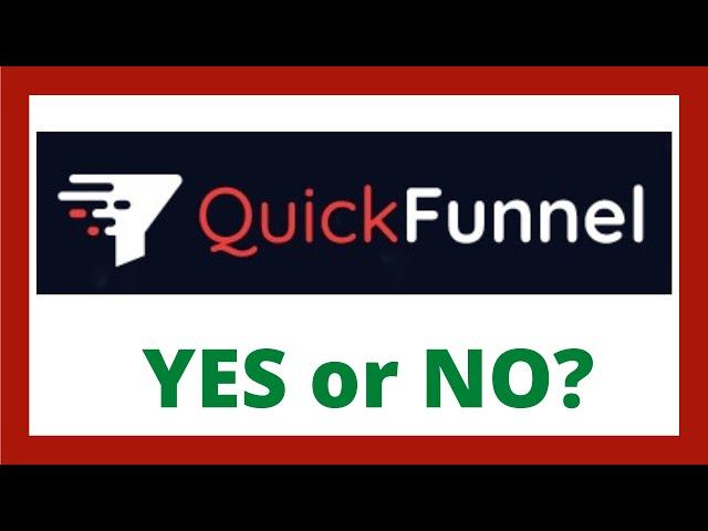 QuickFunnel Review - Legit System?