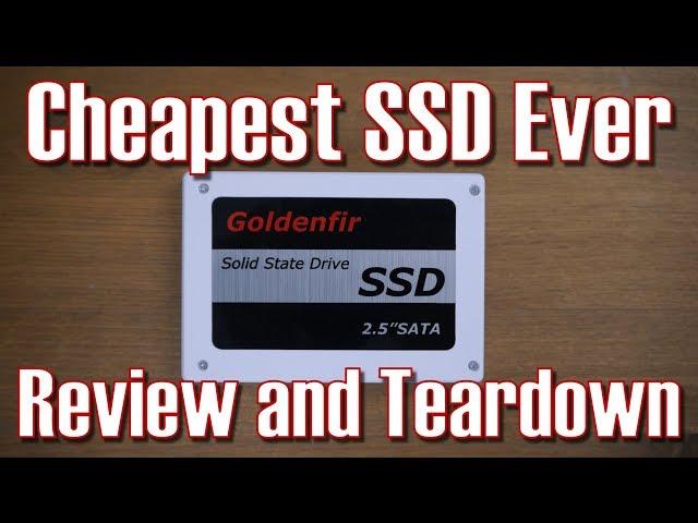 The Cheapest SSD on the Market! Goldenfir SSD Review and Teardown