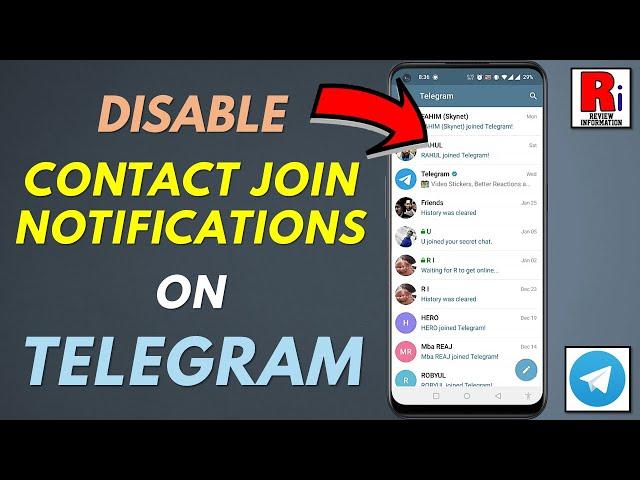 How to Disable Contact Join Notifications on Telegram Messenger