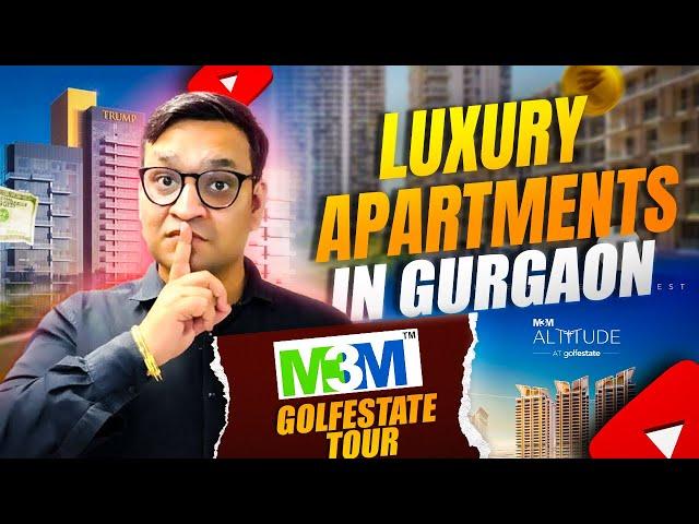 Uber Luxury Society of Gurgaon - M3M GolfEstate | M3M Altitude Sector 65 Gurgaon.