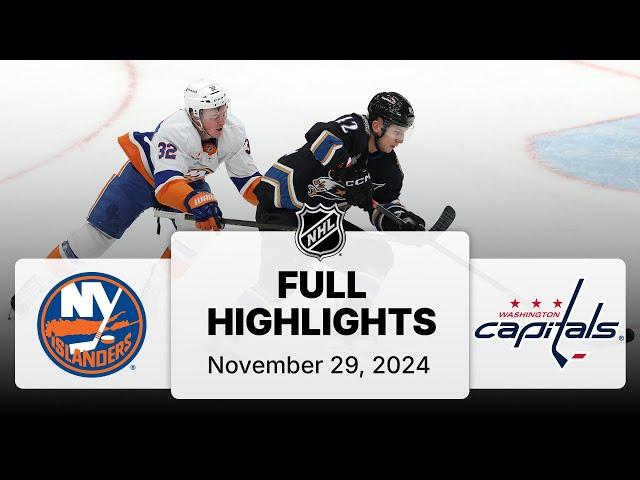 NHL Highlights | Islanders vs. Capitals - November 29, 2024