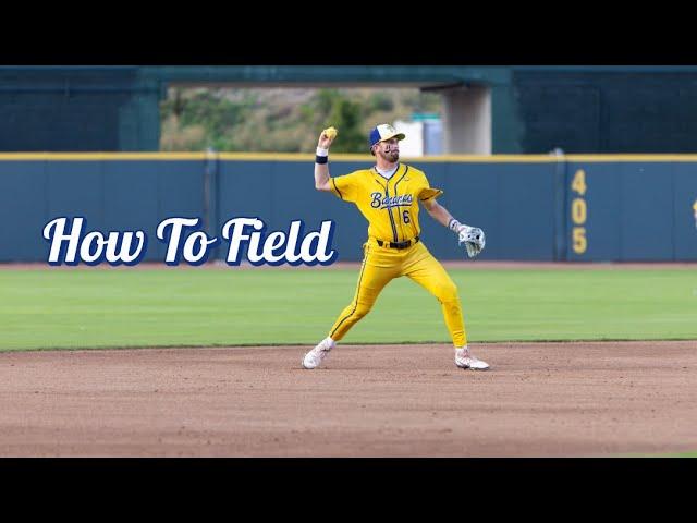 How To Field: Ground Ball Edition