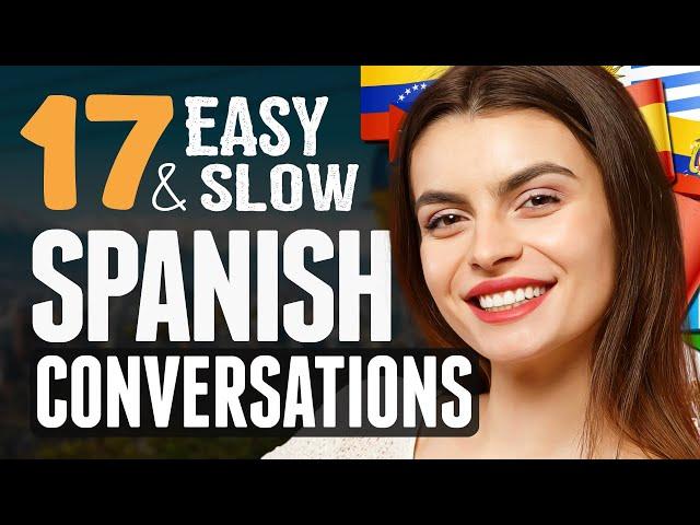 Learn SPANISH: All the Basics in 2 Hours! (Easy & Slow Conversation Course for Beginners)