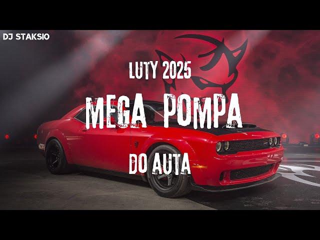 LUTY 2025MEGA POMPA DO AUTA vol 11NAJLEPSZE KLUBOWE SZTOSY DO AUTADJ STAKSIO