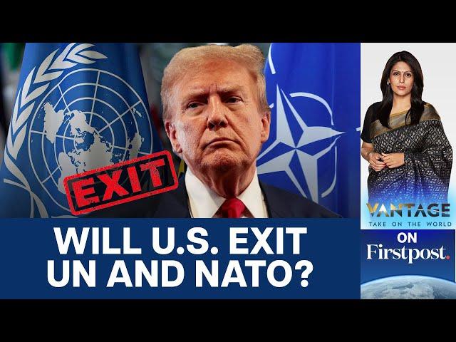 Trump's Moves Signal Creation of New World "Dis-order" | Vantage with Palki Sharma | N18G