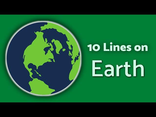 Earth - 10 Lines on Earth | TeachMeYT
